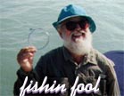 the original fishin fool